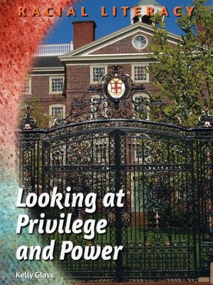 cover image of Looking at Privilege and Power